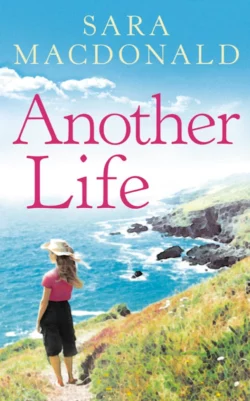 Another Life: Escape to Cornwall with this gripping  emotional  page-turning read Sara MacDonald