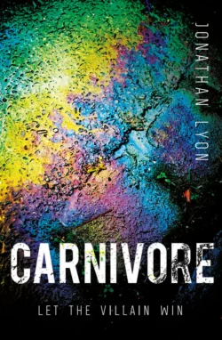 Carnivore: The most controversial debut literary thriller of 2017, Jonathan Lyon