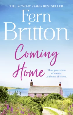 Coming Home: An uplifting feel good novel with family secrets at its heart Fern Britton