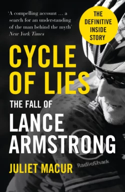 Cycle of Lies: The Fall of Lance Armstrong, Juliet Macur