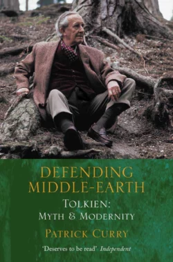 Defending Middle-earth: Tolkien: Myth and Modernity, Patrick Curry