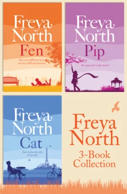 Freya North 3-Book Collection: Cat  Fen  Pip Freya North