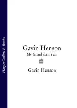 Gavin Henson: My Grand Slam Year, Gavin Henson