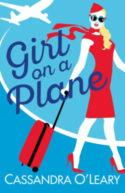 Girl on a Plane: A sexy, sassy, holiday read, Cassandra O’Leary