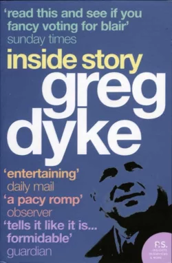 Greg Dyke: Inside Story Greg Dyke