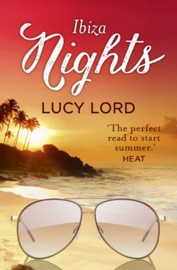 Ibiza Nights: A Short Story, Lucy Lord