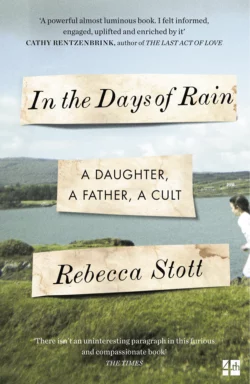 In the Days of Rain: WINNER OF THE 2017 COSTA BIOGRAPHY AWARD, Rebecca Stott