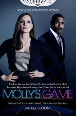 Molly’s Game: The Riveting Book that Inspired the Aaron Sorkin Film Molly Bloom