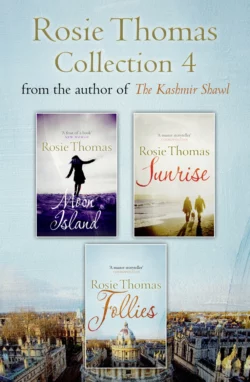 Rosie Thomas 3-Book Collection: Moon Island, Sunrise, Follies, Rosie Thomas