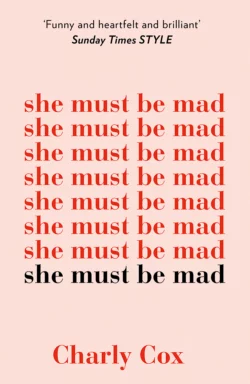 She Must Be Mad: the bestselling poetry debut of 2018, Charly Cox