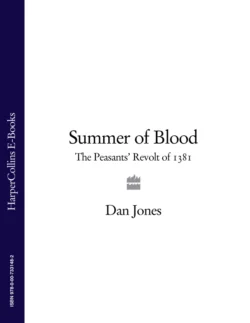 Summer of Blood: The Peasants’ Revolt of 1381 Dan Jones