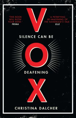 Vox: The bestselling gripping dystopian debut of 2018 that everyone’s talking about!, Christina Dalcher