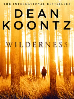 Wilderness: A short story, Dean Koontz