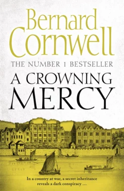 A Crowning Mercy, Bernard Cornwell