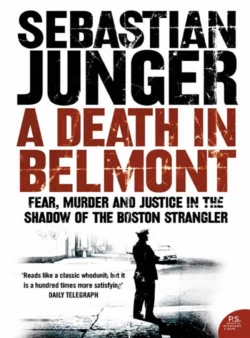 A Death in Belmont, Sebastian Junger