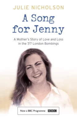 A Song for Jenny: A Mother′s Story of Love and Loss, Julie Nicholson