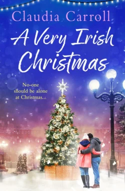 A Very Irish Christmas: A festive short story to curl up with this Christmas!, Claudia Carroll