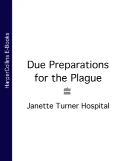 Due Preparations for the Plague Janette Hospital