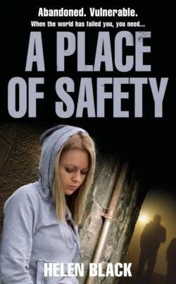 A Place of Safety Helen Black