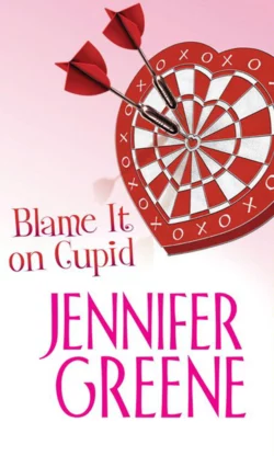 Blame It on Cupid Jennifer Greene