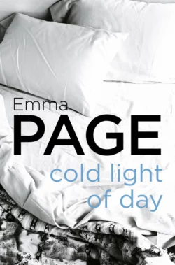 Cold Light of Day, Emma Page