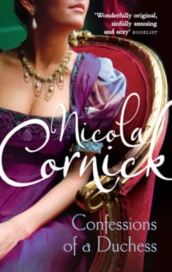 Confessions of a Duchess Nicola Cornick