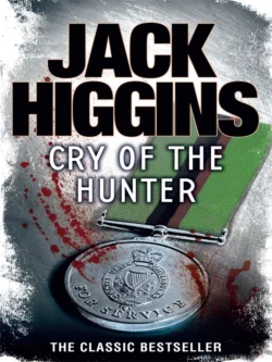 Cry of the Hunter, Jack Higgins