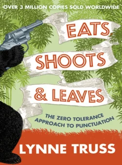 Eats, Shoots and Leaves, Lynne Truss