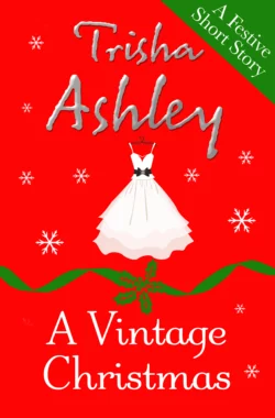 A Vintage Christmas Trisha Ashley