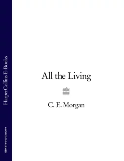 All the Living C. Morgan