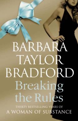 Breaking the Rules, Barbara Taylor Bradford