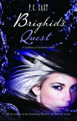 Brighid′s Quest, P.C. Cast