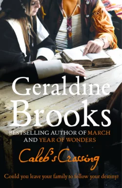 Caleb’s Crossing Geraldine Brooks