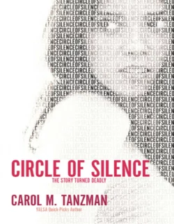 Circle of Silence, Carol Tanzman