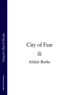 City of Fear, Alafair Burke