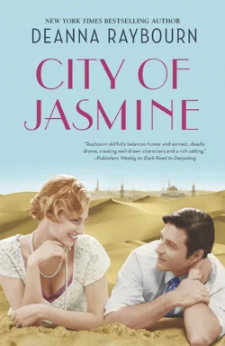 City of Jasmine, Deanna Raybourn