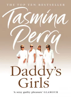 Daddy’s Girls, Tasmina Perry