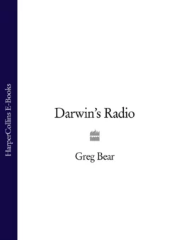 Darwin’s Radio Greg Bear