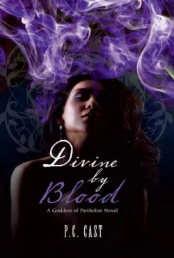 Divine by Blood, P.C. Cast