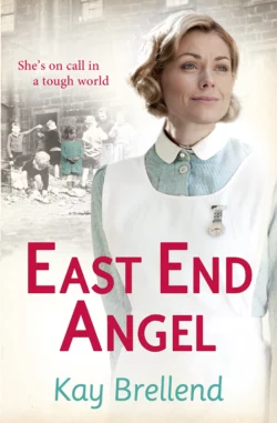 East End Angel, Kay Brellend