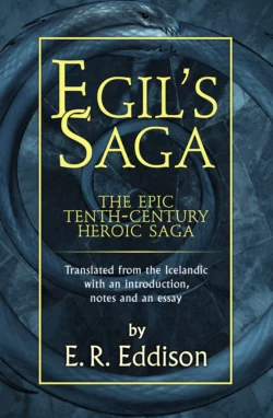 Egil’s Saga, E. Eddison