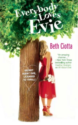 Everybody Loves Evie Beth Ciotta