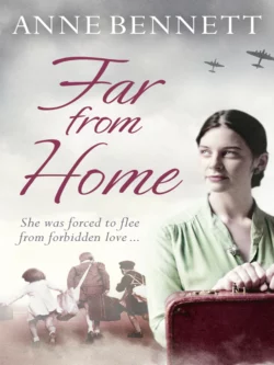 Far From Home, Anne Bennett