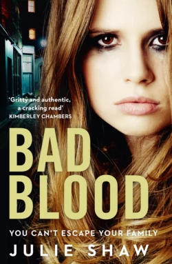 Bad Blood, Julie Shaw