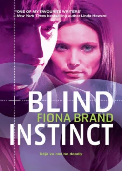 Blind Instinct Fiona Brand