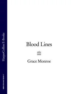 Blood Lines Grace Monroe