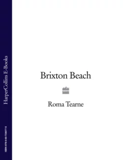 Brixton Beach Roma Tearne