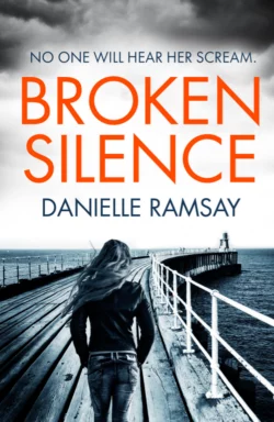 Broken Silence, Danielle Ramsay