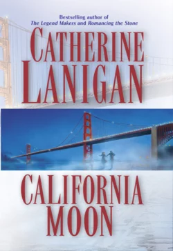 California Moon Catherine Lanigan