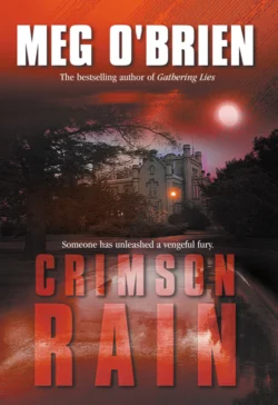 Crimson Rain, Meg OBrien